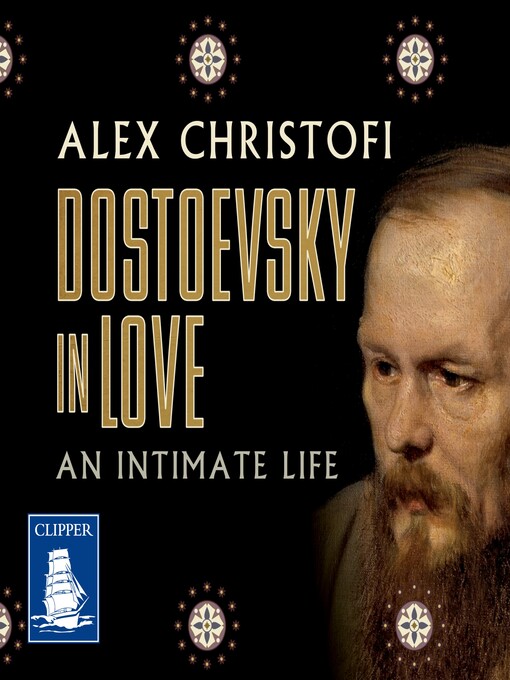 Title details for Dostoevsky in Love by Alex Christofi - Available